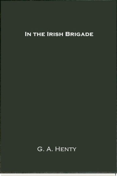 In the Irish Brigade