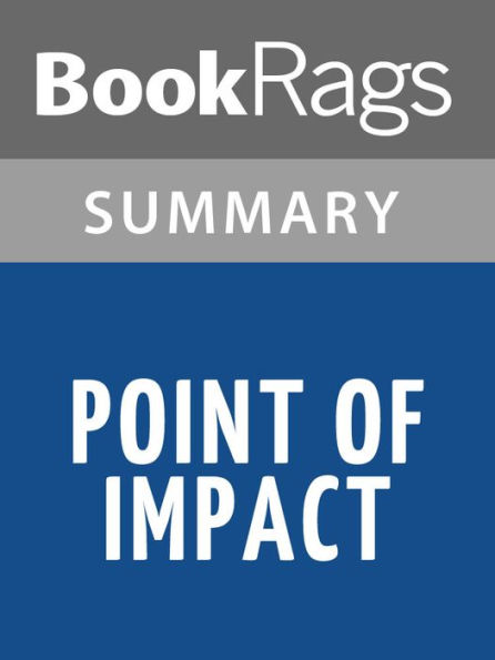 Point of Impact by Stephen Hunter l Summary & Study Guide