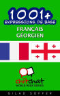 1001+ Expressions de Base Français - géorgien