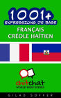 1001+ Expressions de Base Français - créole haïtien