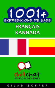Title: 1001+ Expressions de Base Français - kannada, Author: Gilad Soffer