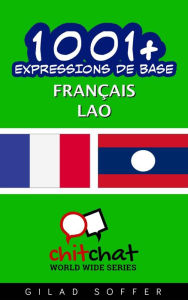 Title: 1001+ Expressions de Base Français - Lao, Author: Gilad Soffer