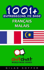 Title: 1001+ Expressions de Base Français - malais, Author: Gilad Soffer