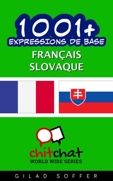 1001+ Expressions de Base Français - slovaque