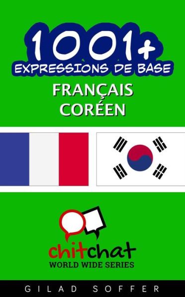 1001+ Expressions de Base Français - coréen