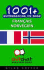1001+ Expressions de Base Français - norvégien