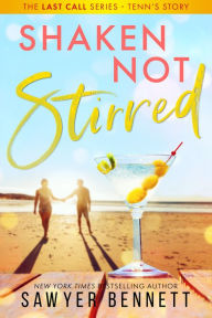 Shaken, Not Stirred (Last Call Series #5)