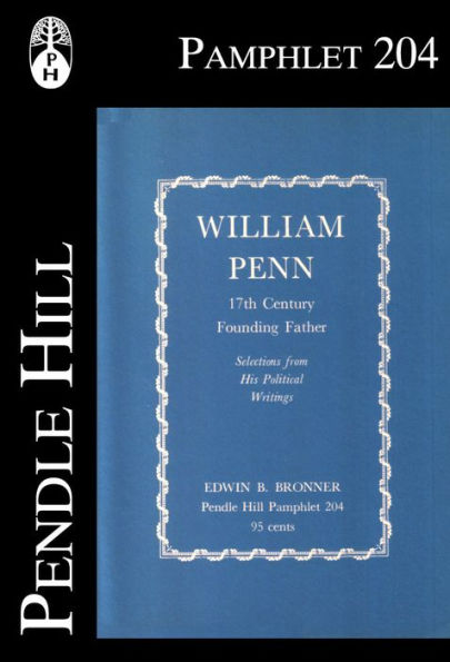 William Penn: 17th Century Founding Father