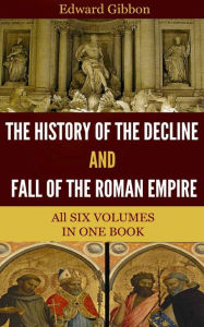 Title: The Decline and Fall of the Roman Empire, Author: Delmarva Publications