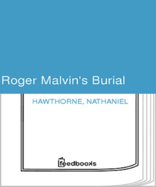 Roger Malvin's Burial