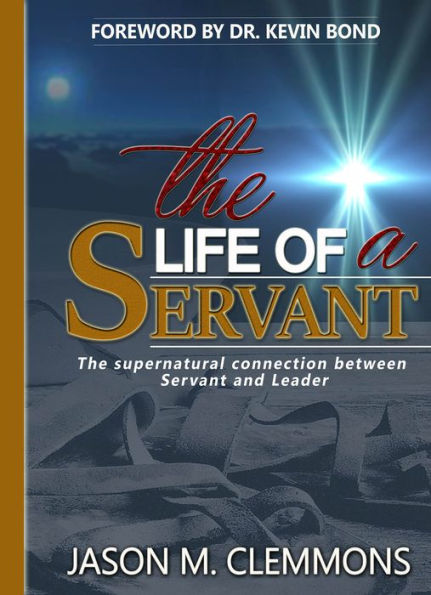 The Life Of A Servant