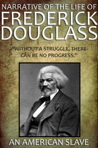 Title: Narrative of the life of Frederick Douglass an American Slave: With 26 Illustrations and a Free Online Audio Link, Author: Frederick Douglass