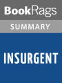 Insurgent by Veronica Roth l Summary & Study Guide