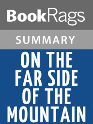 Title: On the Far Side of the Mountain by Jean Craighead George l Summary & Study Guide, Author: BookRags