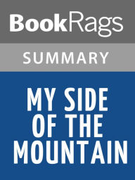 Title: My Side of the Mountain by Jean Craighead George l Summary & Study Guide, Author: BookRags