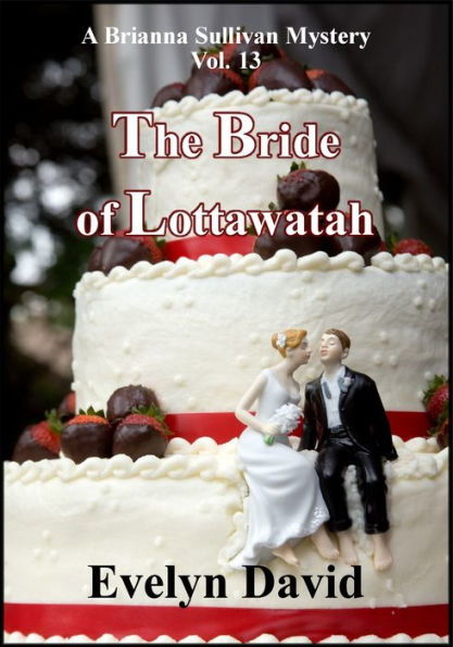 The Bride of Lottawatah