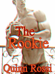 Title: The Rookie, Author: Quinn Rossi