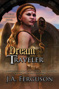 Title: Dream Traveler, Author: J. A. Ferguson