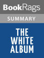 The White Album by Joan Didion l Summary & Study Guide