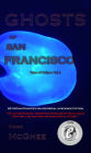 GHOSTS OF SAN FRANCISCO : TALES OF ECLIPSE VOL.1