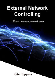 Title: External Network Controlling, Author: Kate Hoppers
