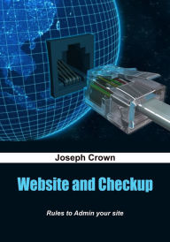 Title: Website and Checkup, Author: Joseph Crown