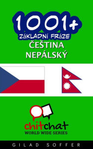 Title: 1001+ Zakladni fraze cestina - nepalsky, Author: Gilad Soffer