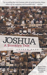Title: Joshua: A Brooklyn Tale, Author: Andrew Kane