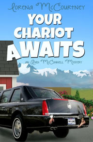Title: Your Chariot Awaits, Author: Lorena McCourtney