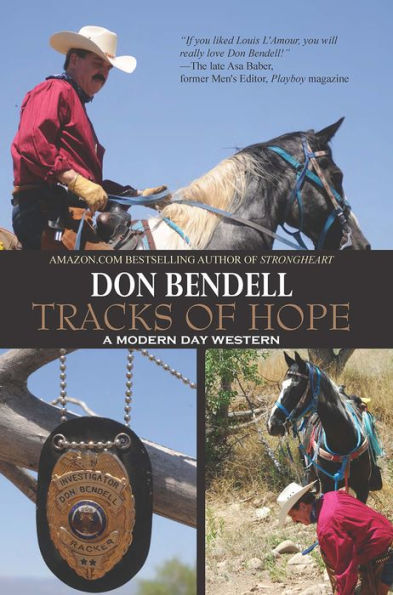 Tracks of Hope: A Modern Day Western