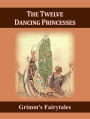 The Twelve Dancing Princesses