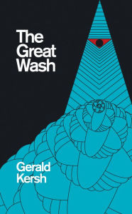 Title: The Great Wash, Author: Gerald Kersh