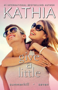 Title: Give a Little, Author: Kate Perry