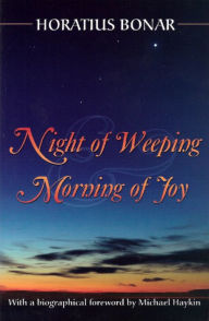 Title: Night of Weeping and Morning of Joy, Author: Horatius Bonar