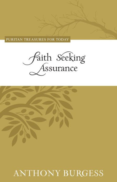 Faith Seeking Assurance