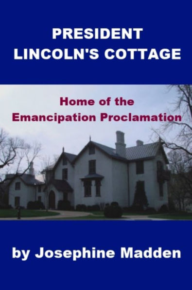 President Lincoln's Cottage