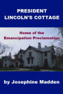 President Lincoln's Cottage