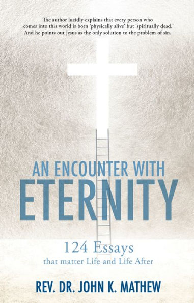 An Encounter With Eternity