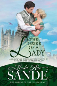 Title: The Desire of a Lady, Author: Linda Rae Sande