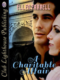 Title: A Charitable Affair, Author: Ellen Farrell