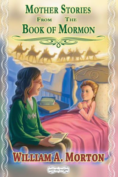 Mother Stories from the Book of Mormon