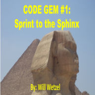 Title: Sprint to the Sphinx, Author: William Wetzel