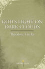 God's Light on Dark Clouds