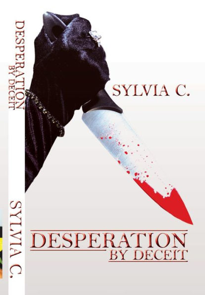 Desperation by Deceit - How Desperate are you?