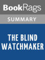 The Blind Watchmaker by Richard Dawkins l Summary & Study Guide