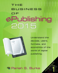 Title: The Business of ePublishing 2015, Author: Pariah Burke