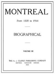 Title: Montreal from 1535 to 1914 (Illustrated), Author: Anonymous