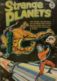 Title: Strange Planets Number 12 Science Fiction Comic Book, Author: Lou Diamond