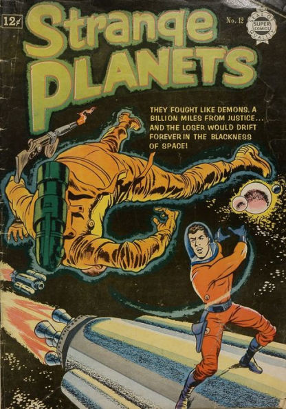 Strange Planets Number 12 Science Fiction Comic Book