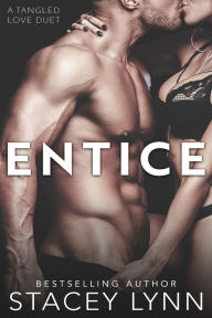 Title: Entice, Author: Stacey Lynn